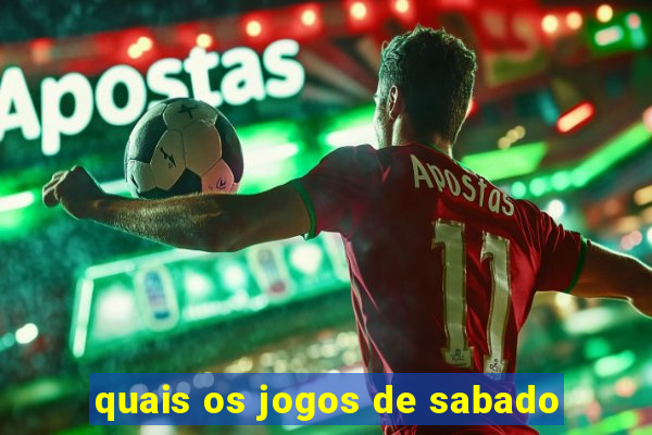 quais os jogos de sabado